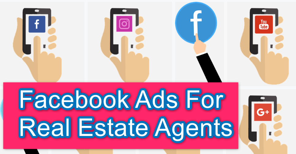 Facebook ads for real estate agents